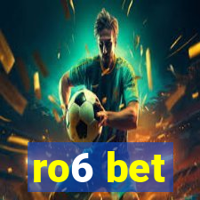 ro6 bet